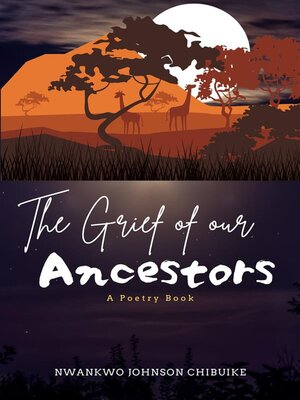 cover image of The Grief of our Ancestors